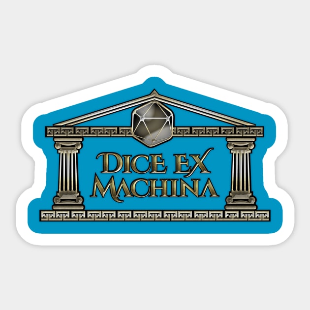 Dice Ex Machina Diceexmachina Sticker TeePublic